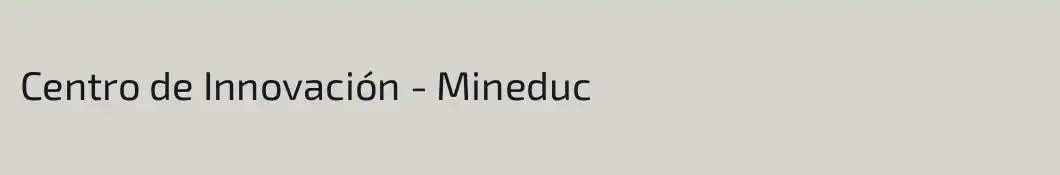 Centro de Innovación - Mineduc